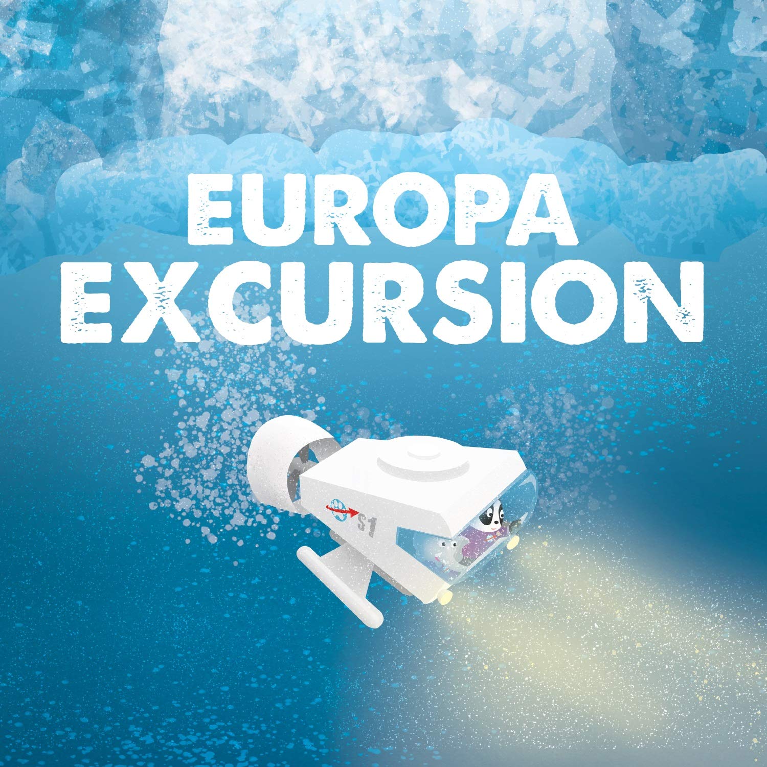 Epic Space Adventure: Europa Excursion by Andrew Rader