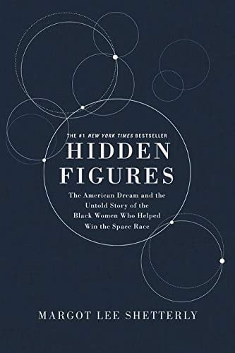Hidden Figures Illustrated Edition by Margot Lee