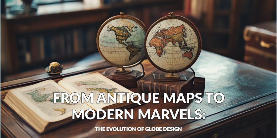 From Antique Maps to Modern Marvels: The Evolution of Globe Design - MOVA Globes International