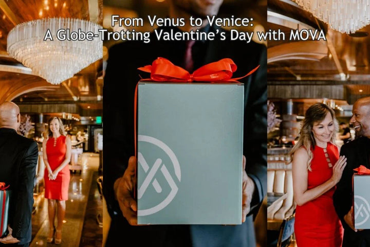 From Venus to Venice: A Globe-Trotting Valentine’s Day with MOVA